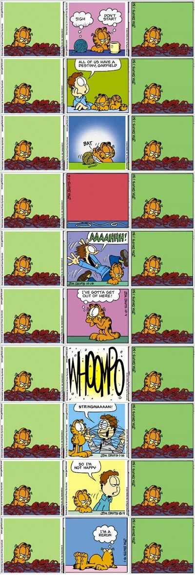 ten edited Garfield strips: each strip is three panels and the first and last panel of each strip is the same, only the middle panel changes